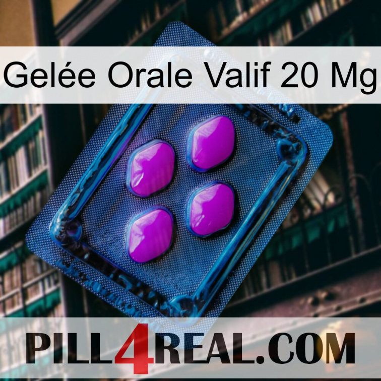 Gelée Orale Valif 20 Mg 04